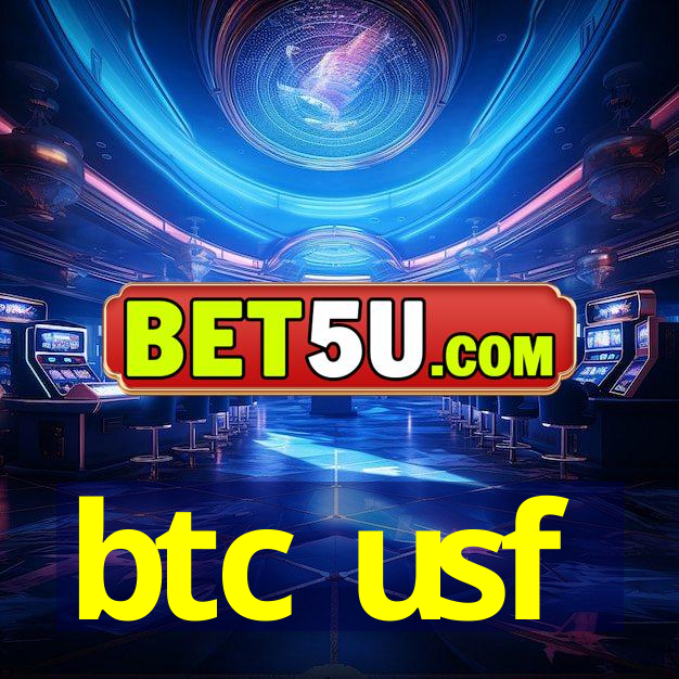 btc usf